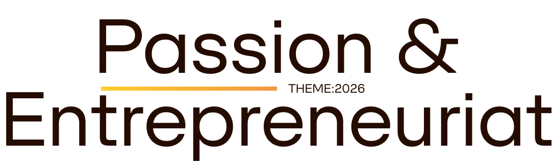 Passion & Entrepreneuriat - Thème 2026